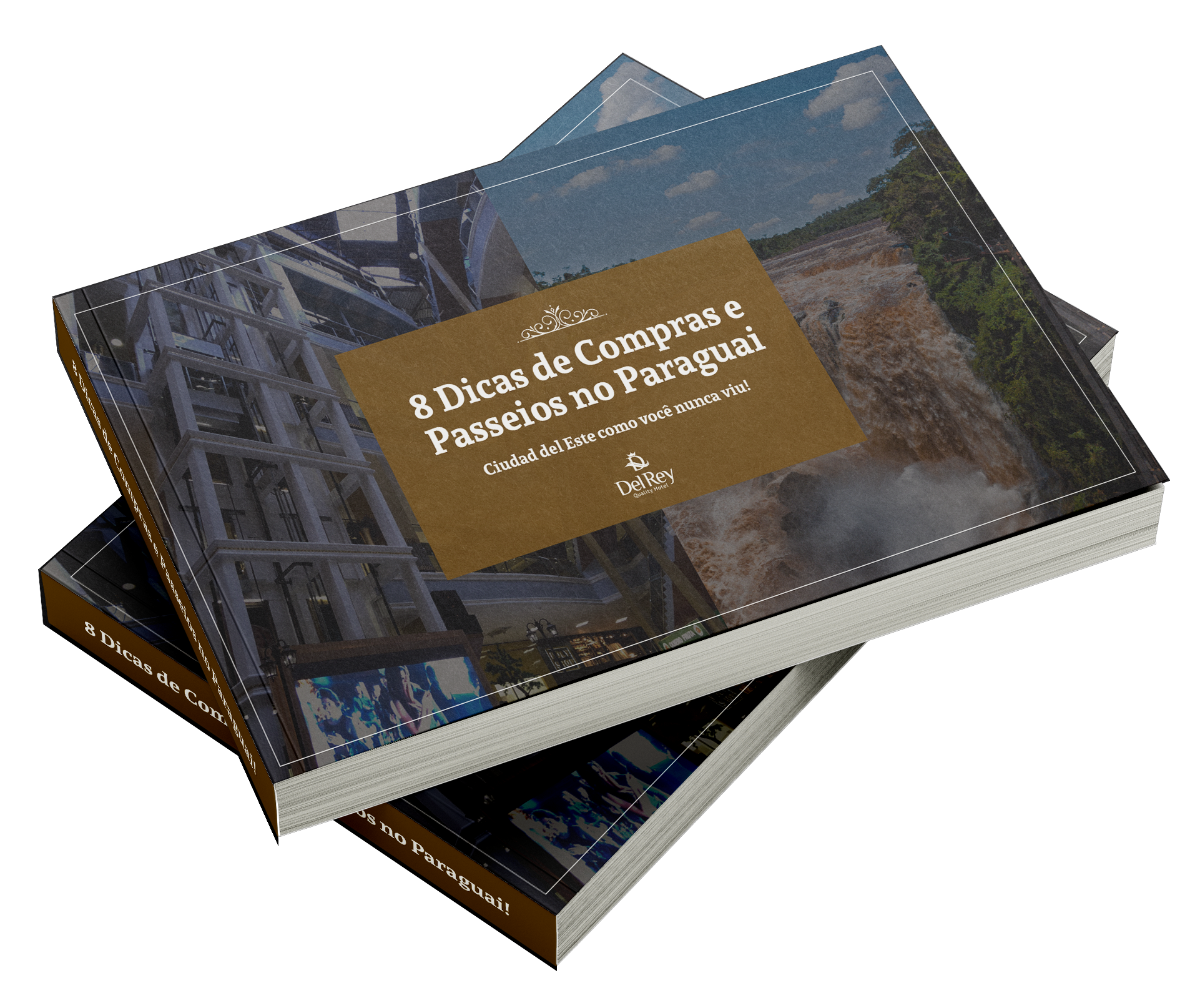 Capa do e-book 8 Dicas de Compras e Passeios no Paraguai
